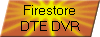 Firestore
DTE DVR